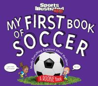 Book Cover for My First Book of Soccer by Beth Bugler, Mark Bechtel