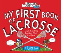 Book Cover for My First Book of Lacrosse by Beth Bugler, Sam Page