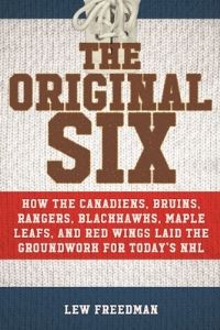 Book Cover for The Original Six by Lew Freedman