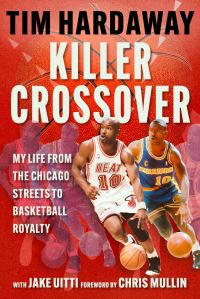Book Cover for Killer Crossover by Tim Hardaway, Jacob Uitti