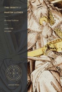 Book Cover for The Trinity and Martin Luther by Christine Helmer