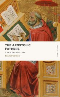 Book Cover for The Apostolic Fathers by Rick Brannan