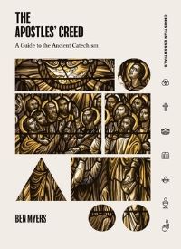 Book Cover for The Apostles' Creed by Benjamin Myers