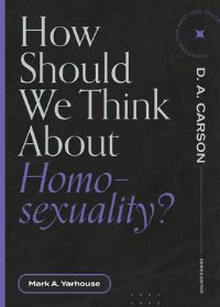 Book Cover for How Should We Think About Homosexuality? by Mark A Yarhouse