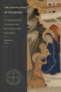 Book Cover for The Justification of the Sinless by Brendan Case