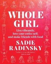 Book Cover for Whole Girl by Sadie Radinsky