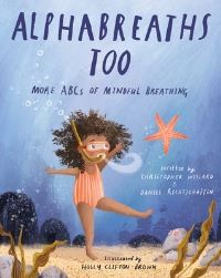 Book Cover for Alphabreaths Too by Christopher Willard, Daniel J Rechtschaffen