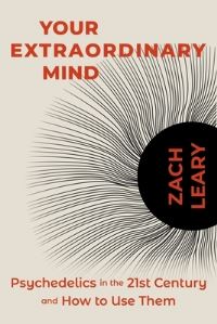 Book Cover for Your Extraordinary Mind by Zach Leary