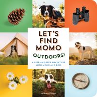 Book Cover for Let's Find Momo Outdoors! by Andrew Knapp
