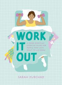 Book Cover for Work It Out by Sarah Kurchak