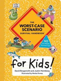 Book Cover for The Worst-Case Scenario Survival Handbook for Kids! by David Borgenicht, Justin Heimberg