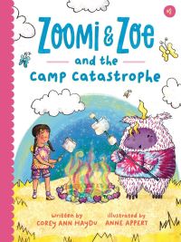 Book Cover for Zoomi & Zoe and the Camp Catastrophe by Corey Ann Haydu