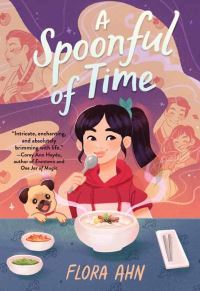 Book Cover for Spoonful of Time, A by Flora Ahn