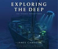 Book Cover for Exploring the Deep by James Cameron