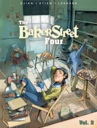 Book Cover for The Baker Street Four. Volume 3 by JeanBlaise Djian, Olivier Legrand