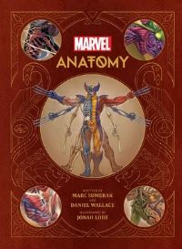 Book Cover for Marvel Anotomy by Marc Sumerak
