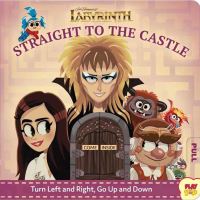 Book Cover for Straight to the Castle by Jim Henson