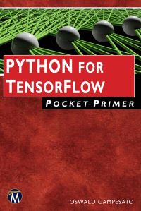 Book Cover for Python for TensorFlow by Oswald Campesato