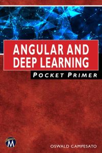 Book Cover for Angular and Deep Learning Pocket Primer by Oswald Campesato