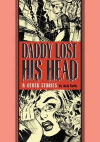 Book Cover for Daddy Lost His Head and Other Stories by Albert B Feldstein, Ray Bradbury