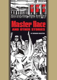 Book Cover for Master Race and Other Stories by Albert B Feldstein, Carl Wessler, Johnny Craig, Otto O Binder, Jack Oleck, Ray Bradbury