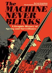 Book Cover for The Machine Never Blinks by Ivan Greenberg