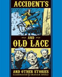 Book Cover for Accidents and Old Lace and Other Stories by Graham Ingels