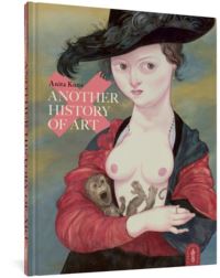 Book Cover for Another History of Art by Anita Kunz