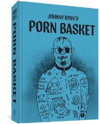 Book Cover for Porn Basket by Johnny Ryan