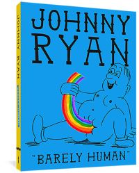 Book Cover for Barely Human by Johnny Ryan