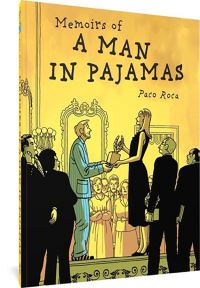 Book Cover for Memoirs of a Man in Pajamas by Paco Roca