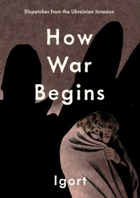 Book Cover for How War Begins by Igort