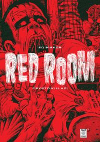 Book Cover for Red Room. Crypto Killaz! by Ed Piskor
