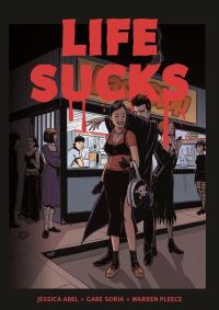 Book Cover for Life Sucks by Jessica Abel, Gabe Soria