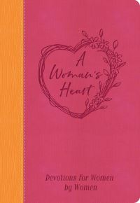 Book Cover for A Woman's Heart by Worthy Inspired