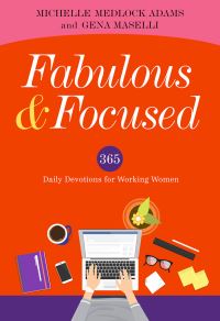 Book Cover for Fabulous & Focused by Michelle Medlock Adams