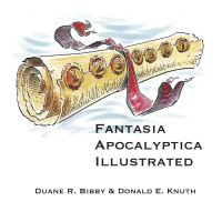 Book Cover for Fantasia Apocalyptica Illustrated by Donald Ervin Knuth
