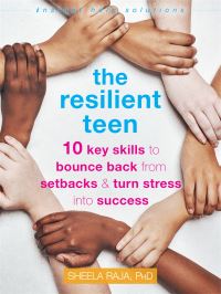 Book Cover for The Resilient Teen by Sheela Raja