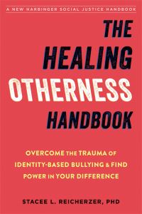 Book Cover for The Healing Otherness Handbook by Stacee Reicherzer