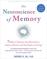 Book Cover for The Neuroscience of Memory by Sherrie All, Paul E Bendheim