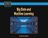 Book Cover for Big Data and Machine Learning by Brett S Martin
