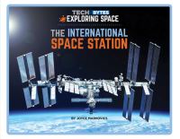 Book Cover for The International Space Station by Joyce L Markovics