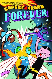 Book Cover for Superf*ckers Forever by James Kochalka
