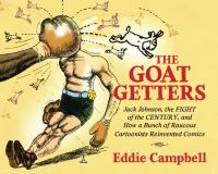 Book Cover for The Goat Getters by Eddie Campbell, Ohio State University