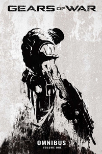 Book Cover for Gears of War Volume One by Joshua Ortega, Michael Capps