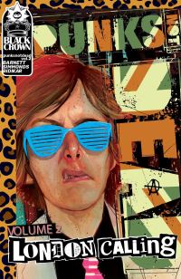 Book Cover for Punks Not Dead. Volume 2 London Calling by David Barnett