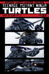 Book Cover for City at War. Pt. 2 by Kevin B Eastman, Bobby Curnow, Tom Waltz