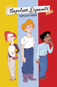 Book Cover for Napoleon Dynamite by Carlos GuzmanVerdugo, Alejandro Verdugo, Megan Brown