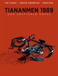 Book Cover for Tiananmen 1989 by Lun Zhang, Adrien Gombeaud