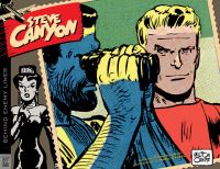Book Cover for Steve Canyon. 1967-1968 by Milton Arthur Caniff